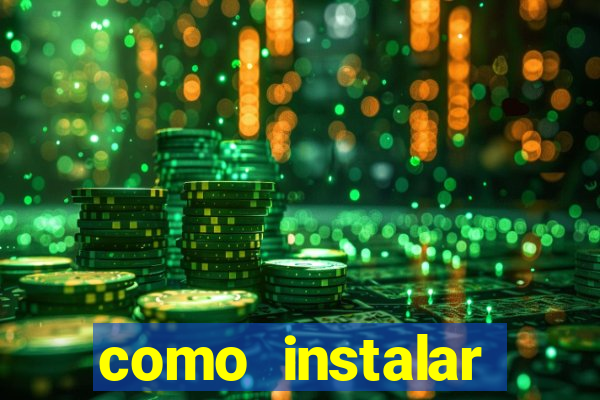 como instalar brazuca play